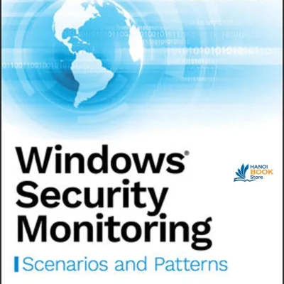 Sách Windows Security Monitoring Scenarios and Patterns