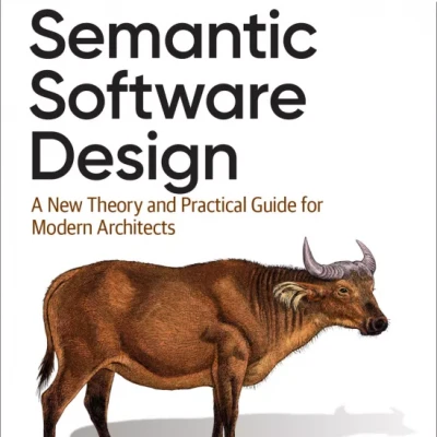 Semantic Software Design