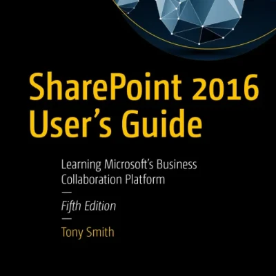SharePoint 2016 Users Guide