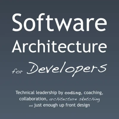 Software Architecture for Developers