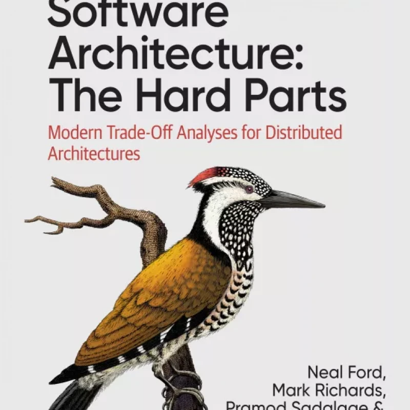 Software Architecture: The Hard Parts