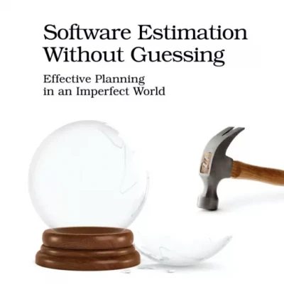Software Estimation Without Guessing