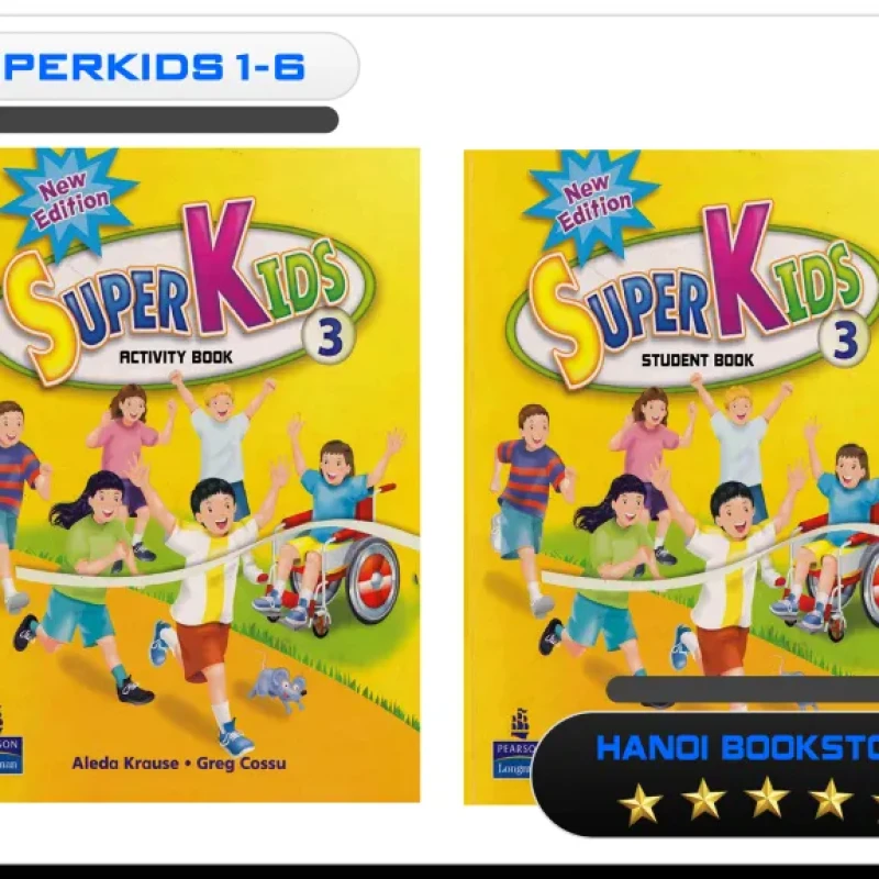 Superkids New Edition Level 1,2,3,4,5,6 (Sách Tiếng Anh dành cho bé)