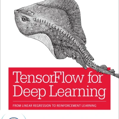 Tensorflow for Deep Learning - Hanoi Bookstore