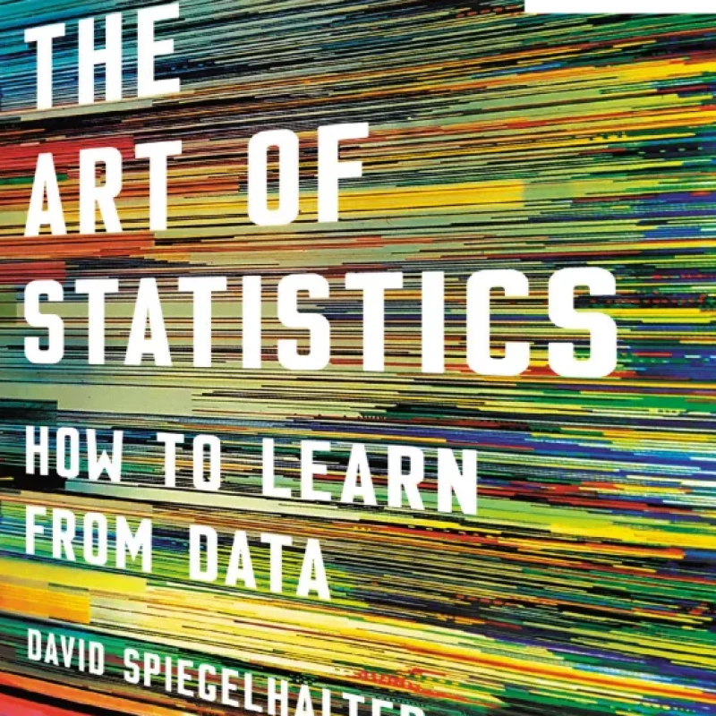 The Art of Statistics: How to Learn from Data