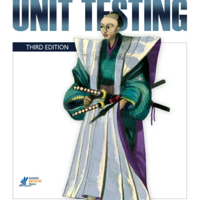 The Art of Unit Testing With Examples in JavaScript - Hanoi Bookstore