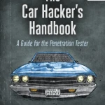 The Car Hacker’s Handbook - Hanoi Bookstore